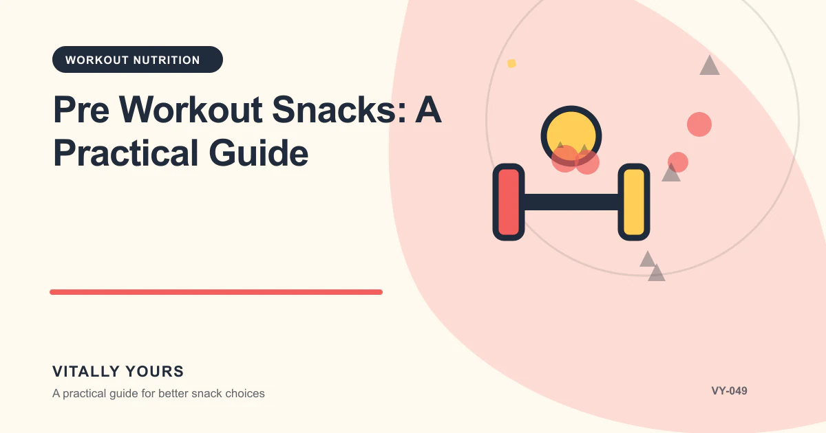 Editorial illustration for Pre Workout Snacks: A Practical Guide, focused on session timing, digestive comfort, exercise duration, and total daily intake