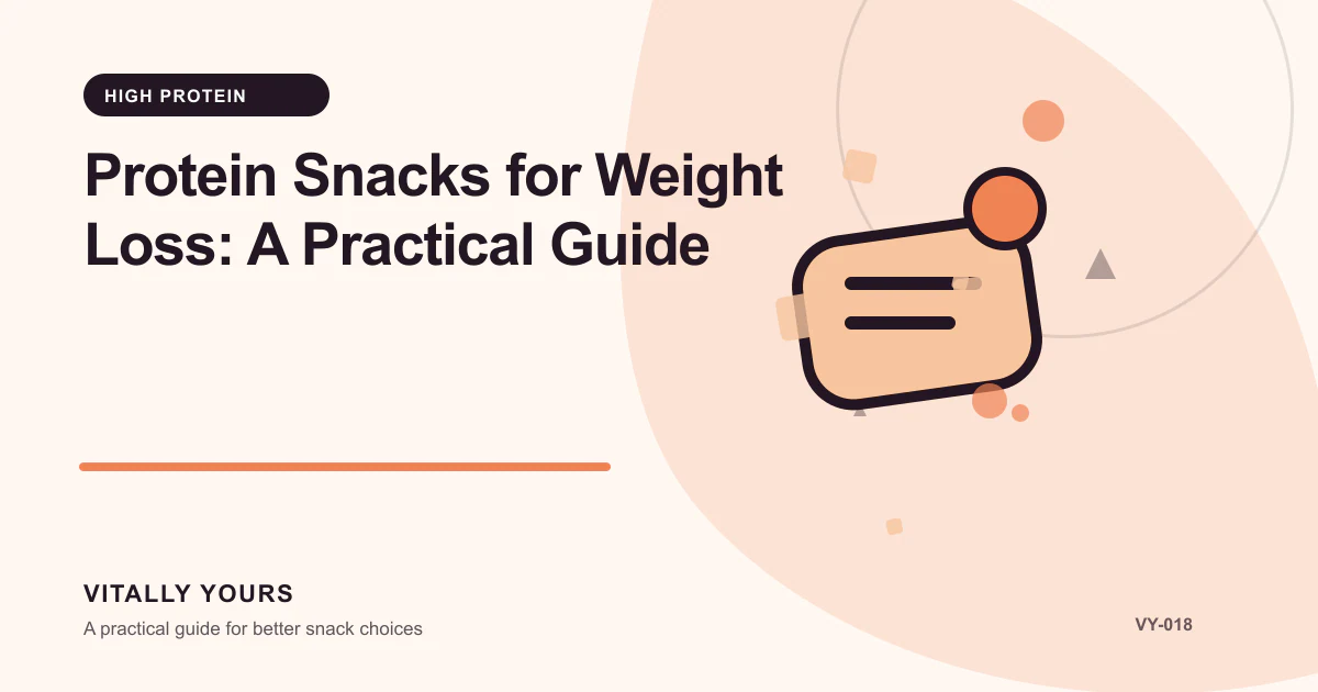 Editorial illustration for Protein Snacks for Weight Loss: A Practical Guide, focused on protein contribution, protein source, and the rest of the serving and energy density, portion satisfaction, and the full-day eating pattern