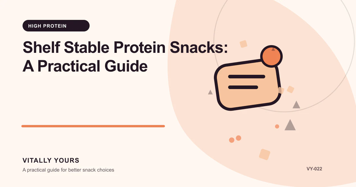Editorial illustration for Shelf Stable Protein Snacks: A Practical Guide, focused on protein contribution, protein source, and the rest of the serving and package instructions, temperature exposure, seal integrity, rotation, and discard rules