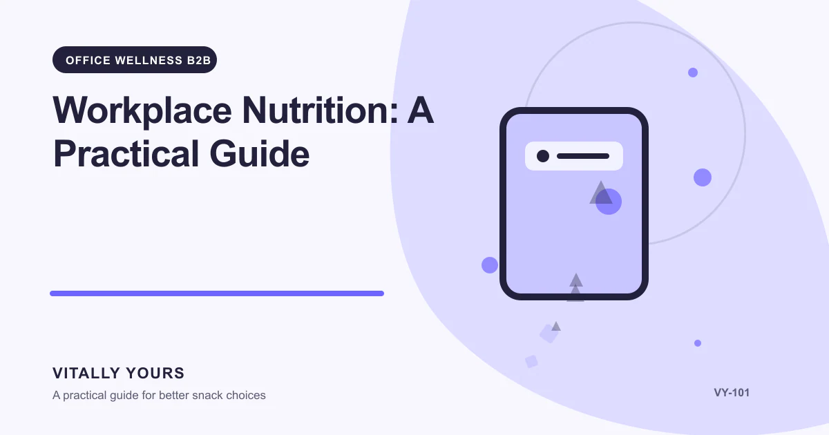 Editorial illustration for Workplace Nutrition: A Practical Guide, focused on purpose, serving context, label evidence, and realistic use